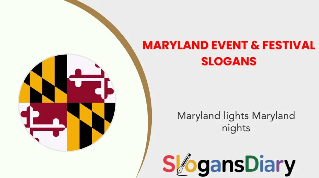 Maryland Event & Festival Slogans