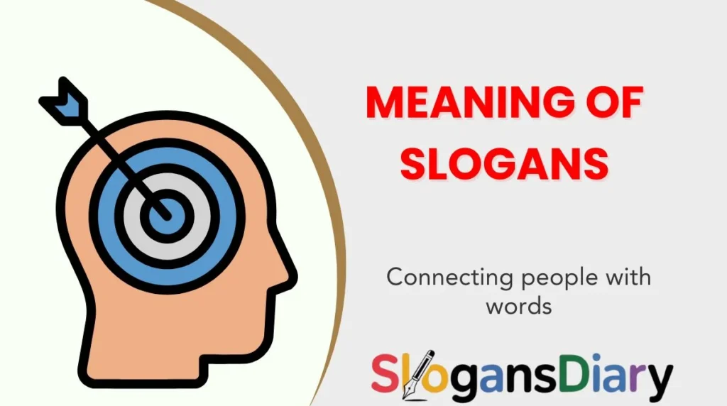Meaning of Slogans