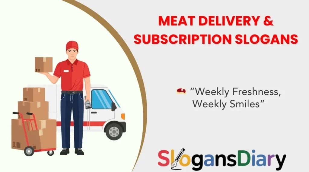 Meat Delivery & Subscription Slogans