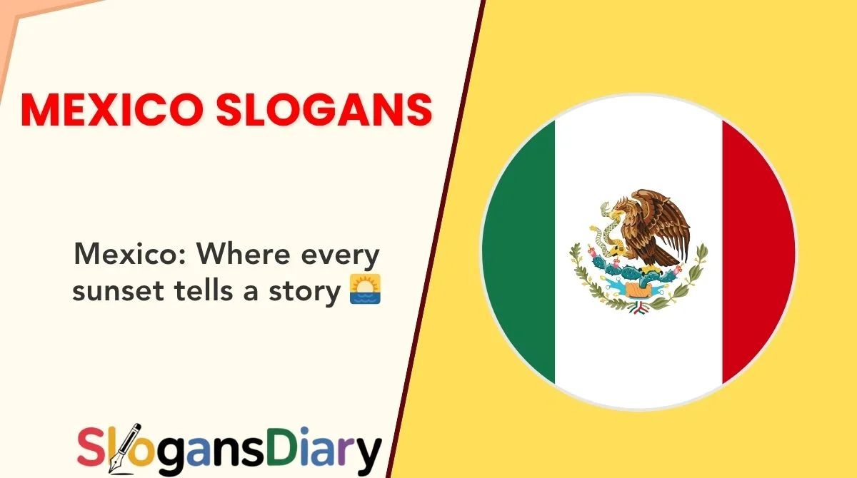 Mexico Slogans
