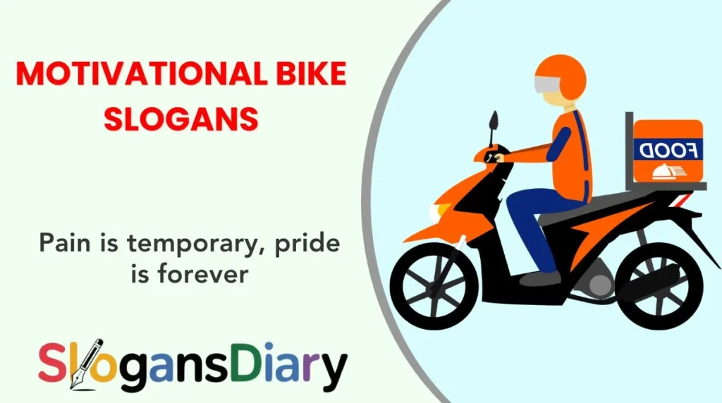 Motivational Bike Slogans