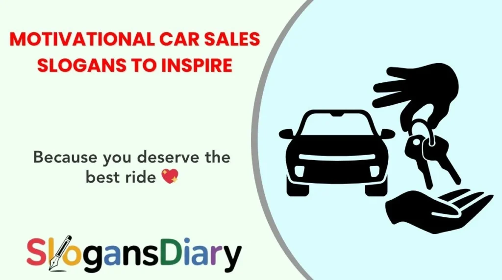 Motivational Car Sales Slogans to Inspire