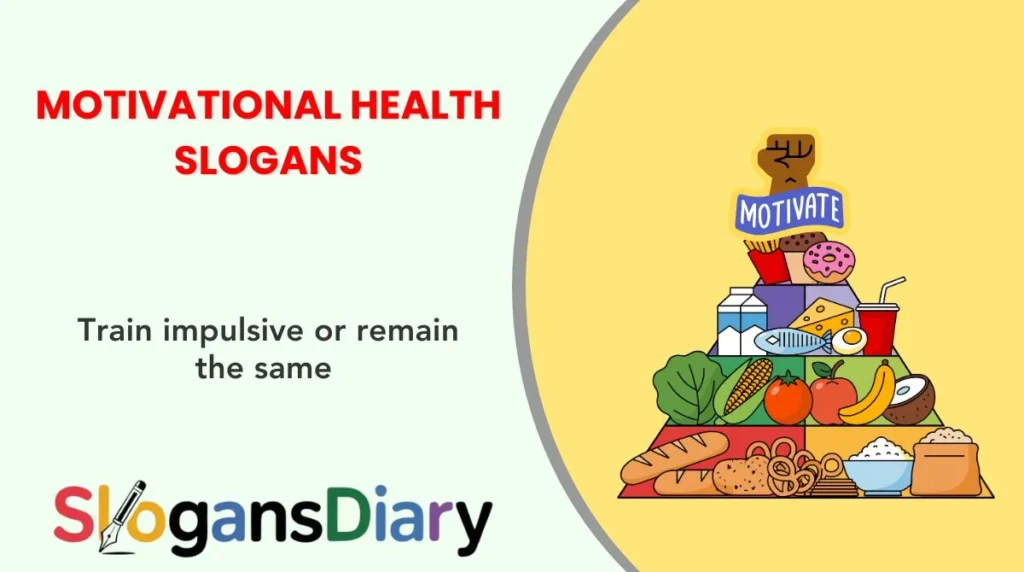Motivational Health Slogans