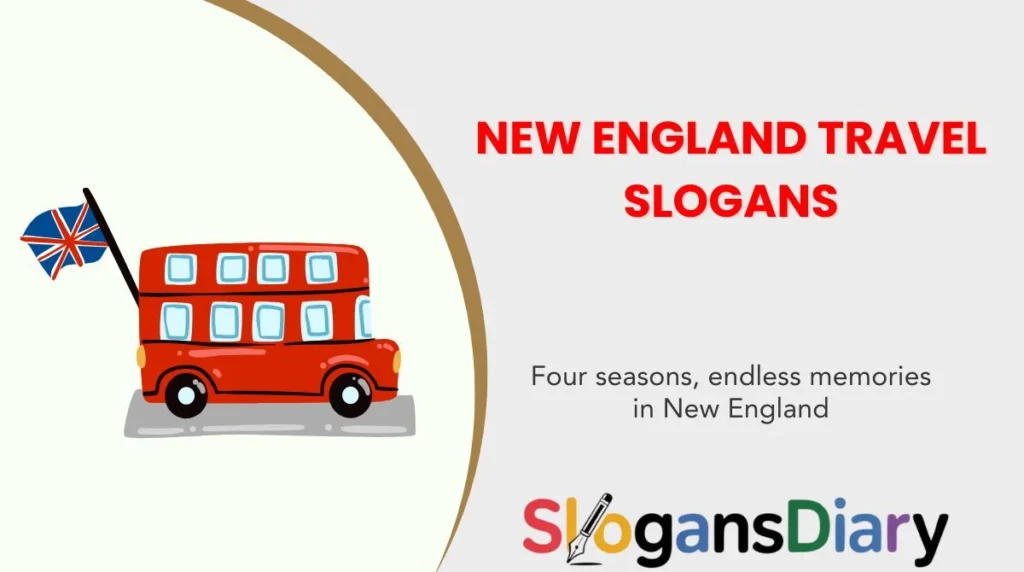 New England Travel Slogans