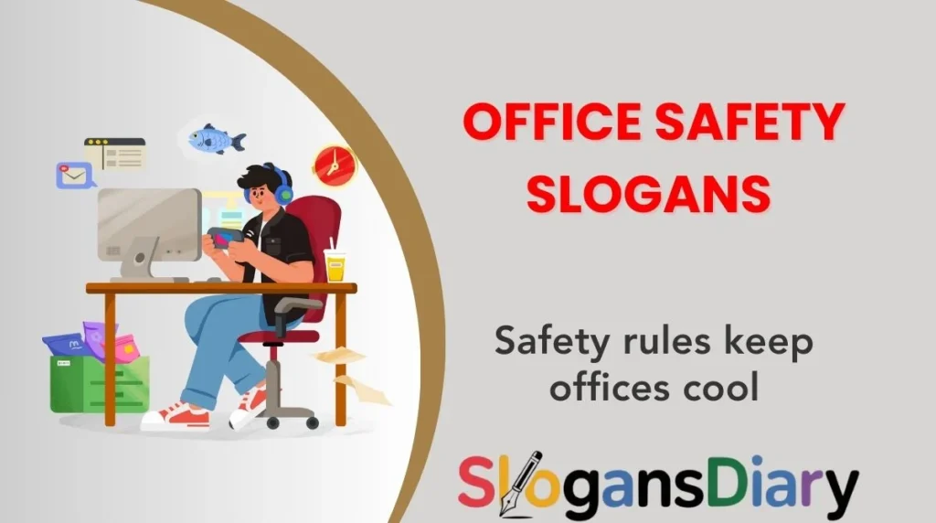 Office Safety Slogans
