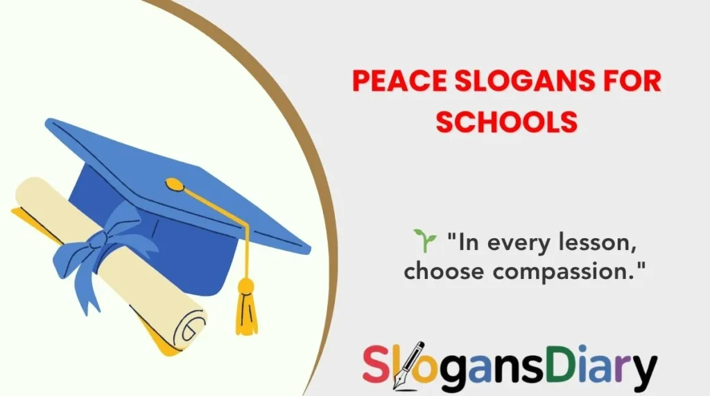 Peace Slogans for Schools