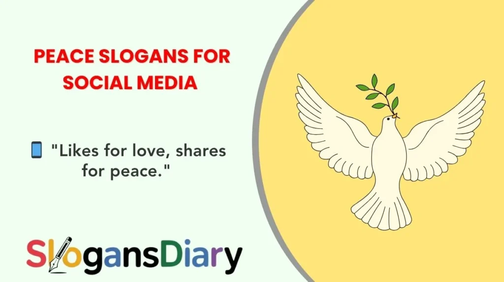 Peace Slogans for Social Media