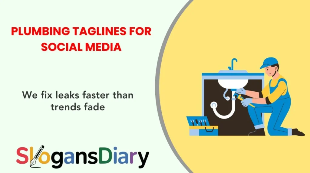 Plumbing Taglines for Social Media