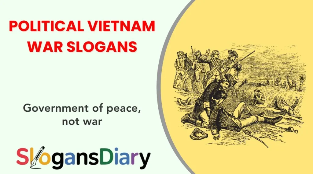 Political Vietnam War Slogans