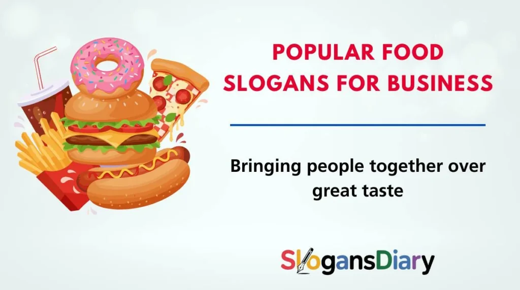 Popular Food Slogans for Business