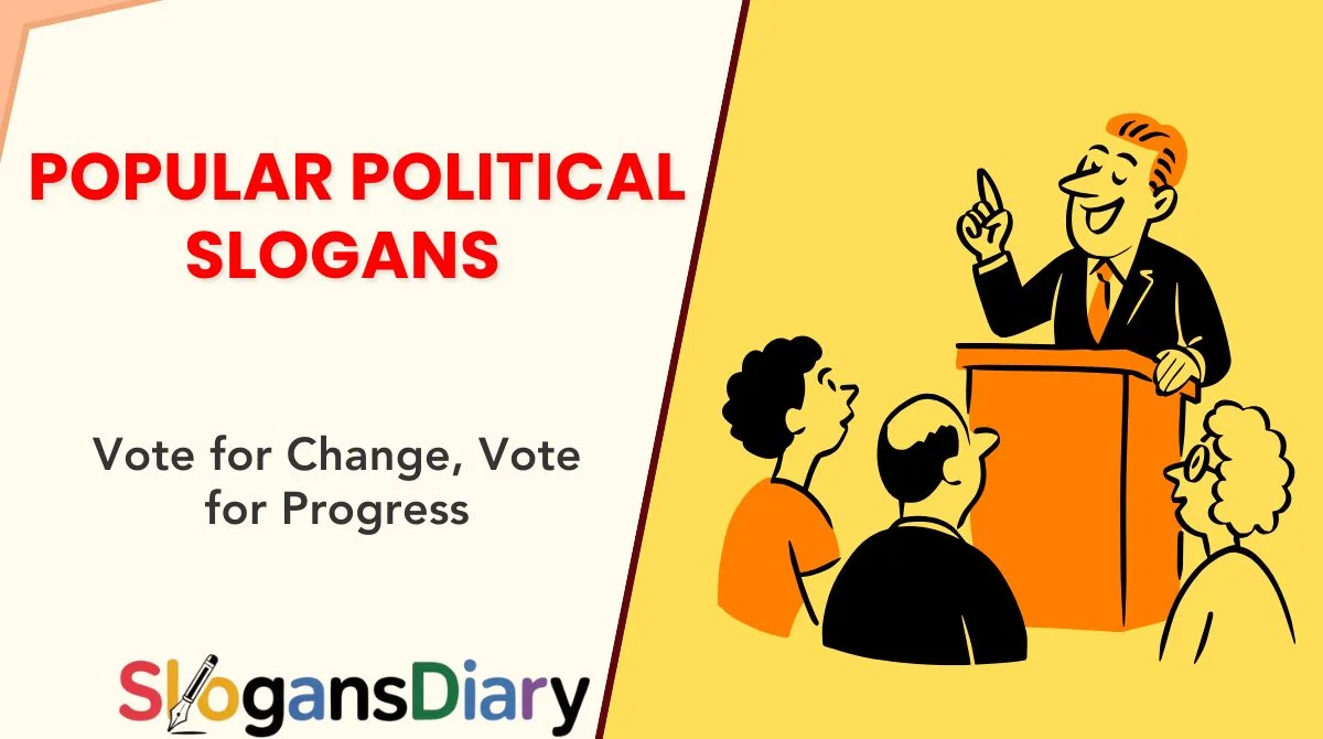 Popular Political Slogans