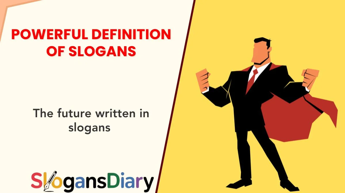 Powerful Definition of Slogans