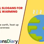 Powerful Slogans for Global Warming