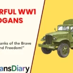 Powerful WW1 Slogans