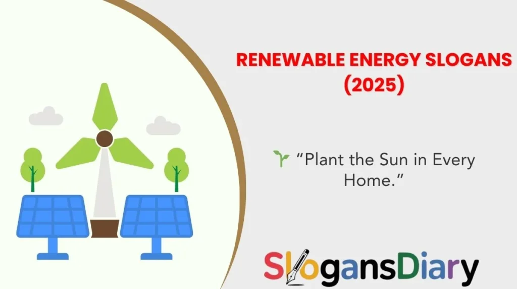Renewable Energy Slogans (2025)