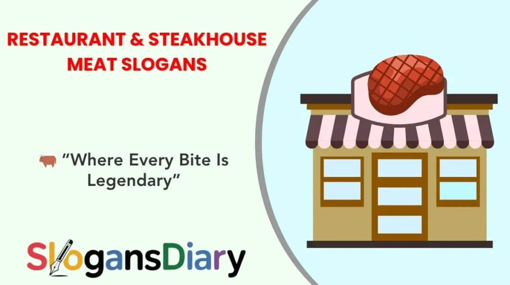 Restaurant & Steakhouse Meat Slogans