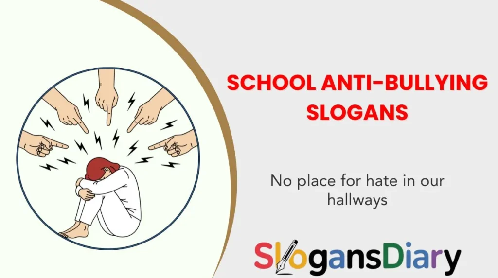 School Anti-Bullying Slogans