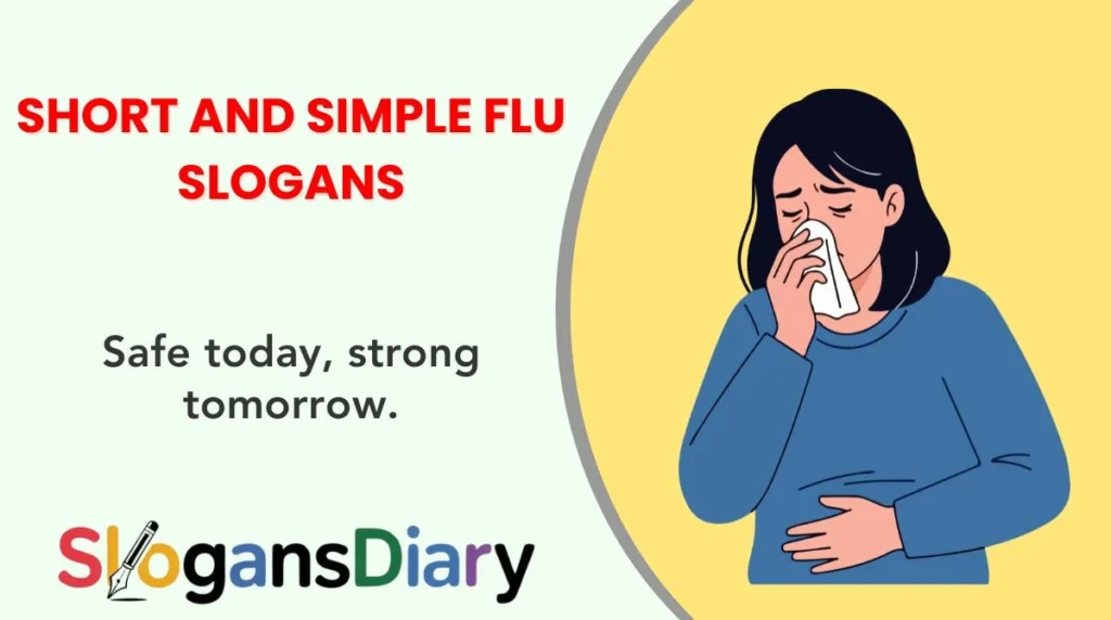 Short and Simple Flu Slogans