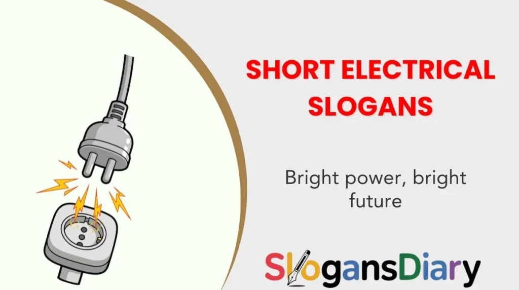 Short Electrical Slogans