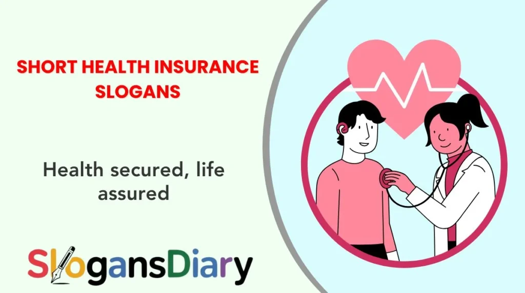 Short Health Insurance Slogans