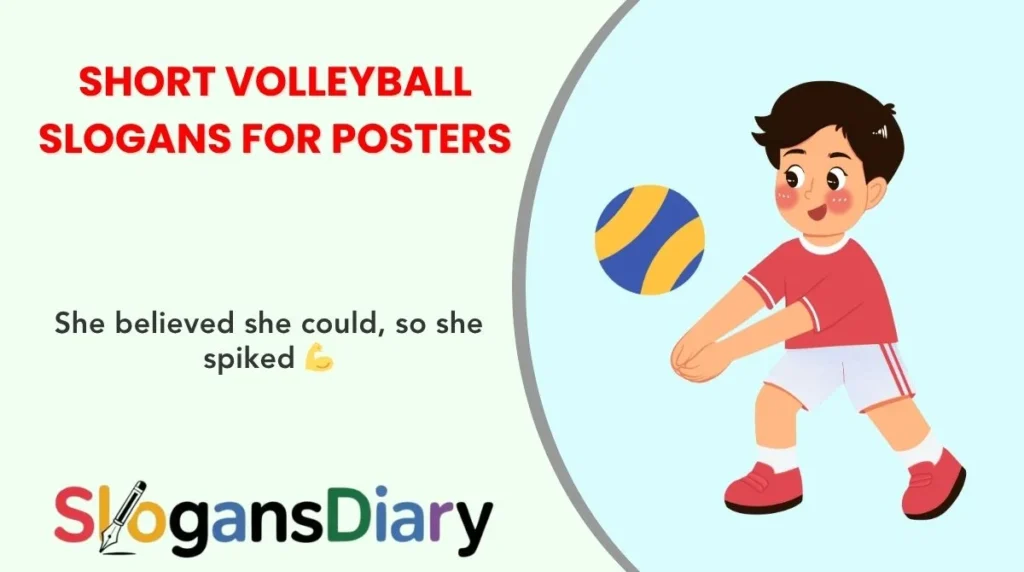 Short Volleyball Slogans for Posters
