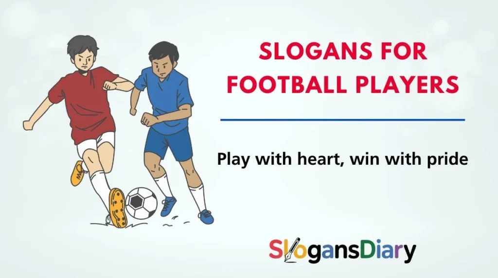 Slogans for Football Players