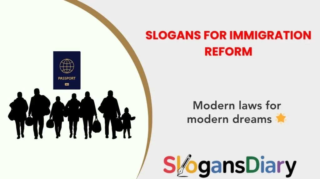 Slogans for Immigration Reform