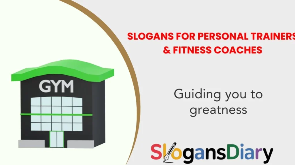Slogans for Personal Trainers & Fitness Coaches