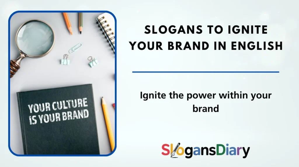 Slogans to Ignite Your Brand in English