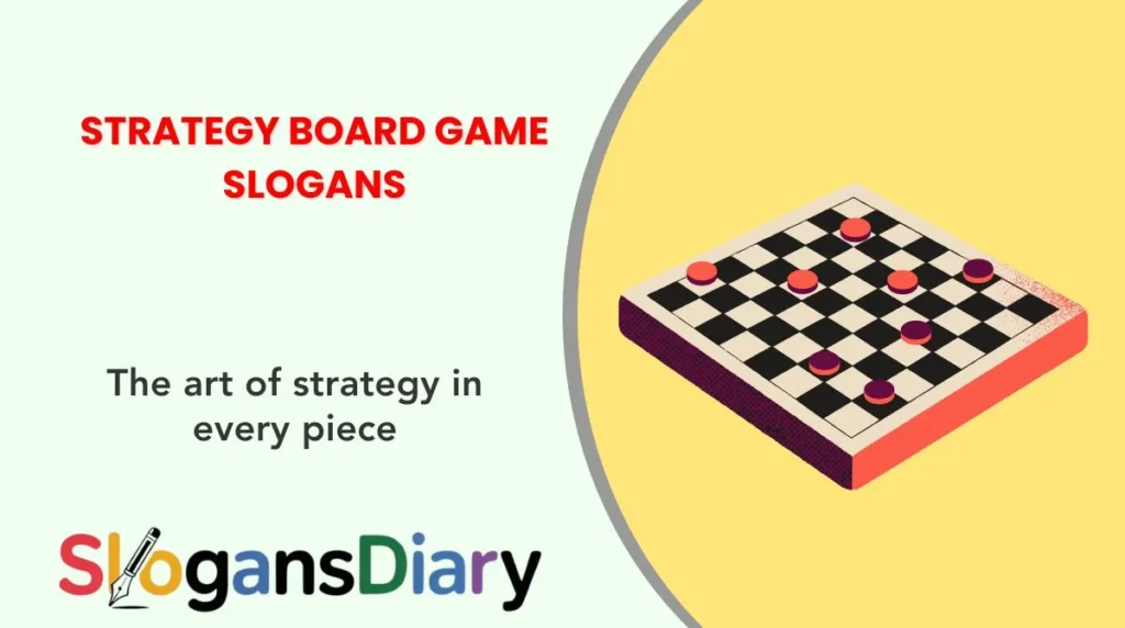 Strategy Board Game Slogans