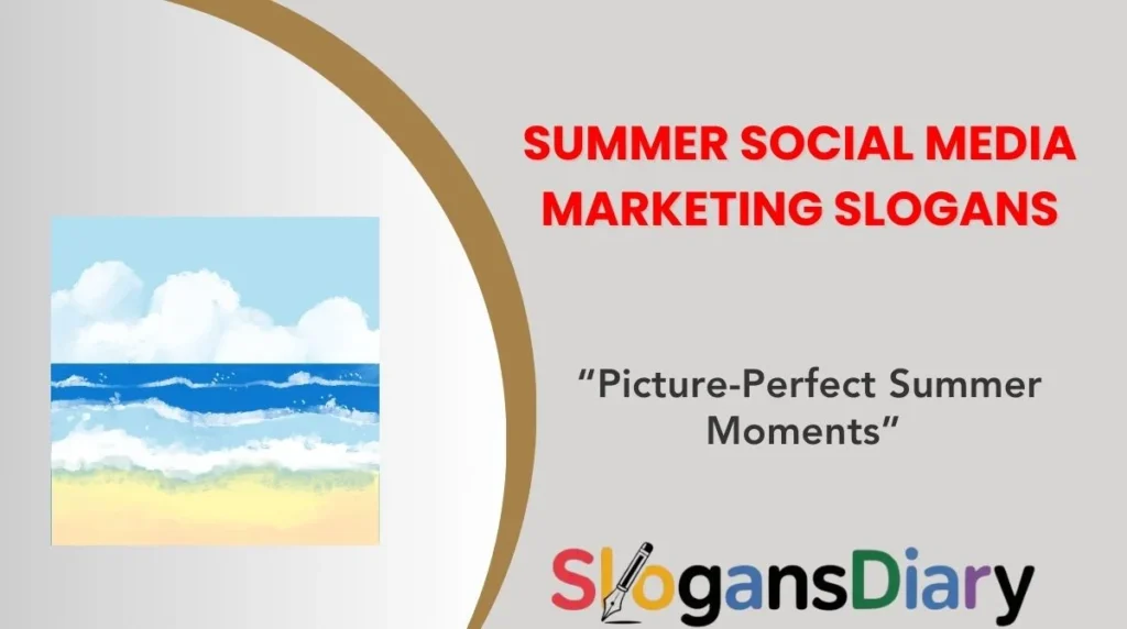 Summer Social Media Marketing Slogans