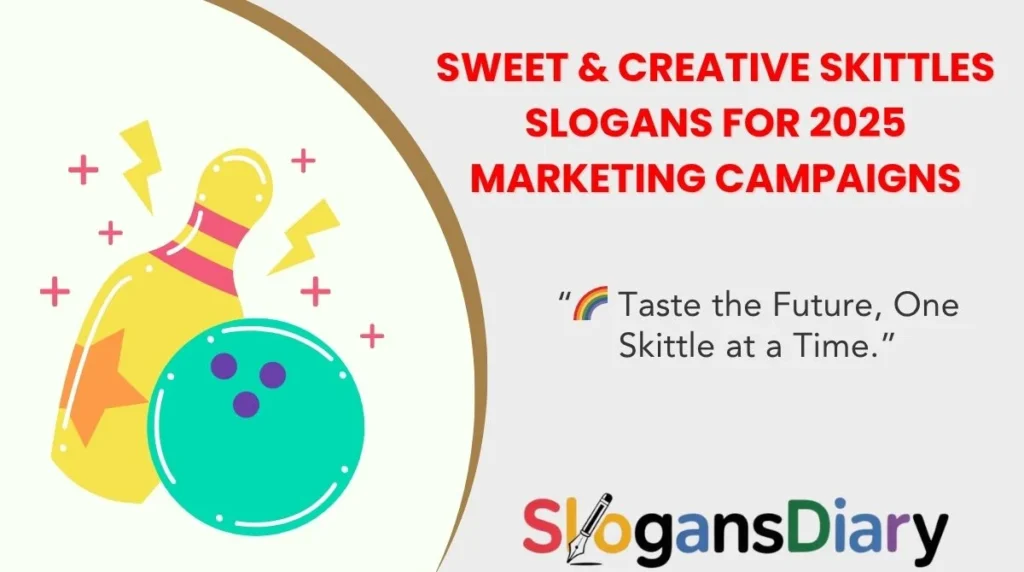 Sweet & Creative Skittles Slogans for 2025 Marketing Campaigns