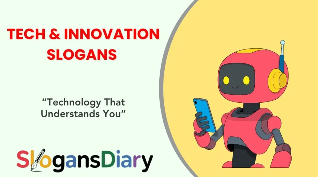 Tech & Innovation Slogans