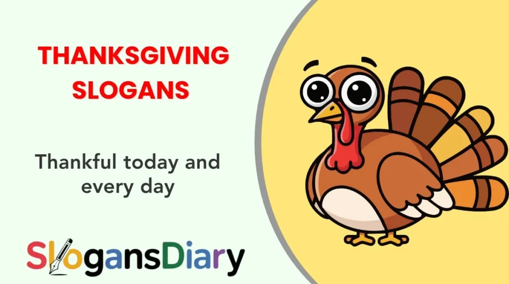 Thanksgiving Slogans