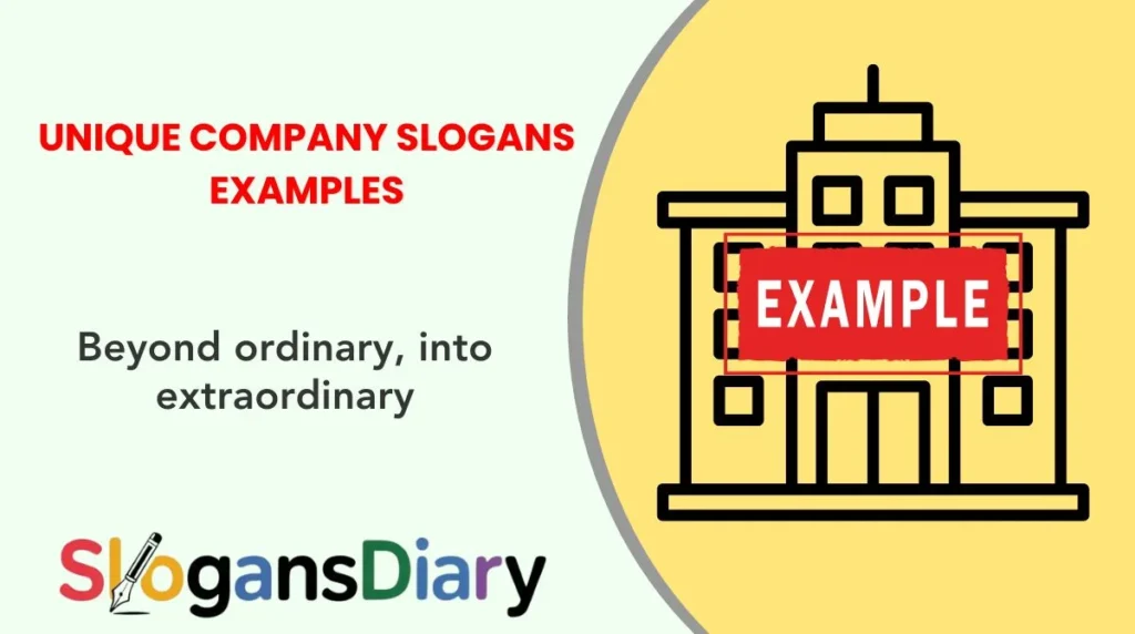 Unique Company Slogans Examples