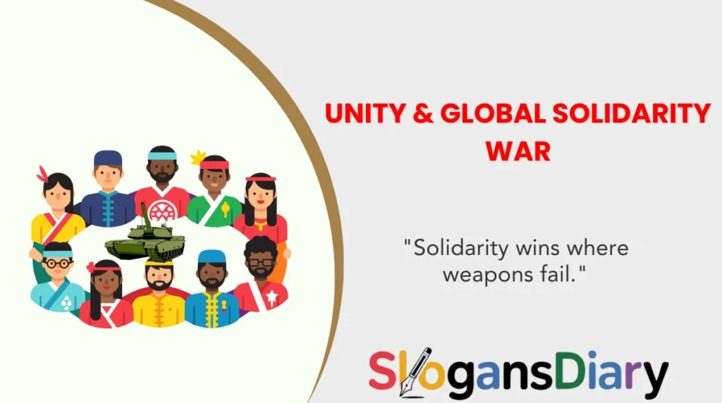 Unity & Global Solidarity War