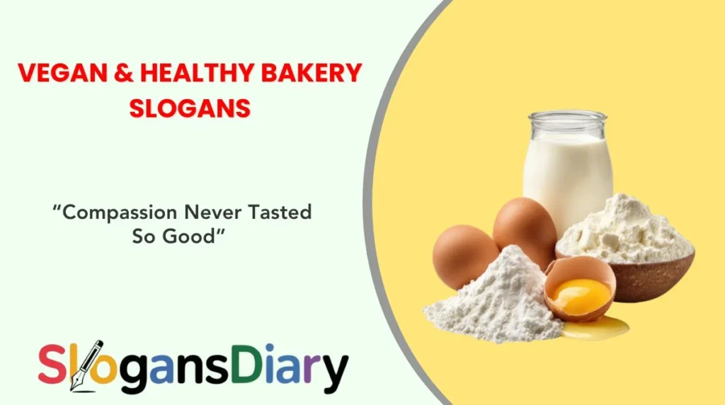 Vegan & Healthy Bakery Slogans