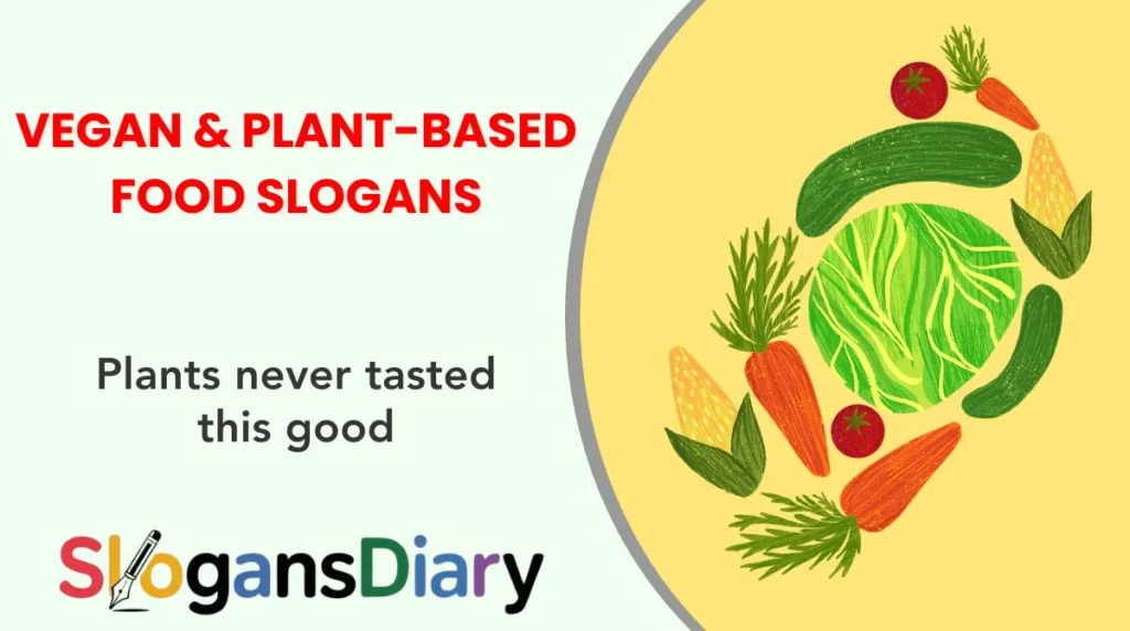 Vegan & Plant-Based Food Slogans