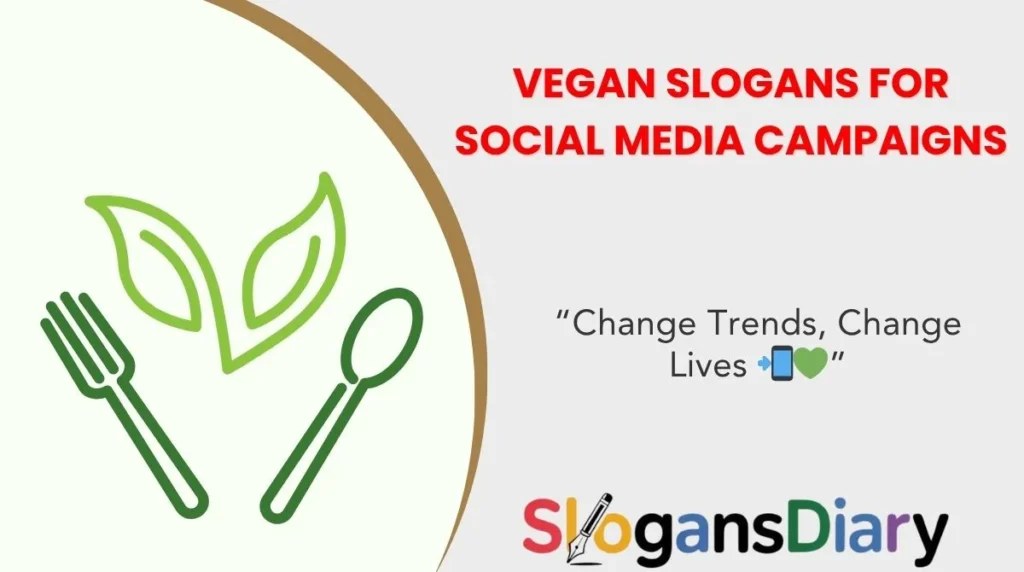 Vegan Slogans for Social Media Campaigns