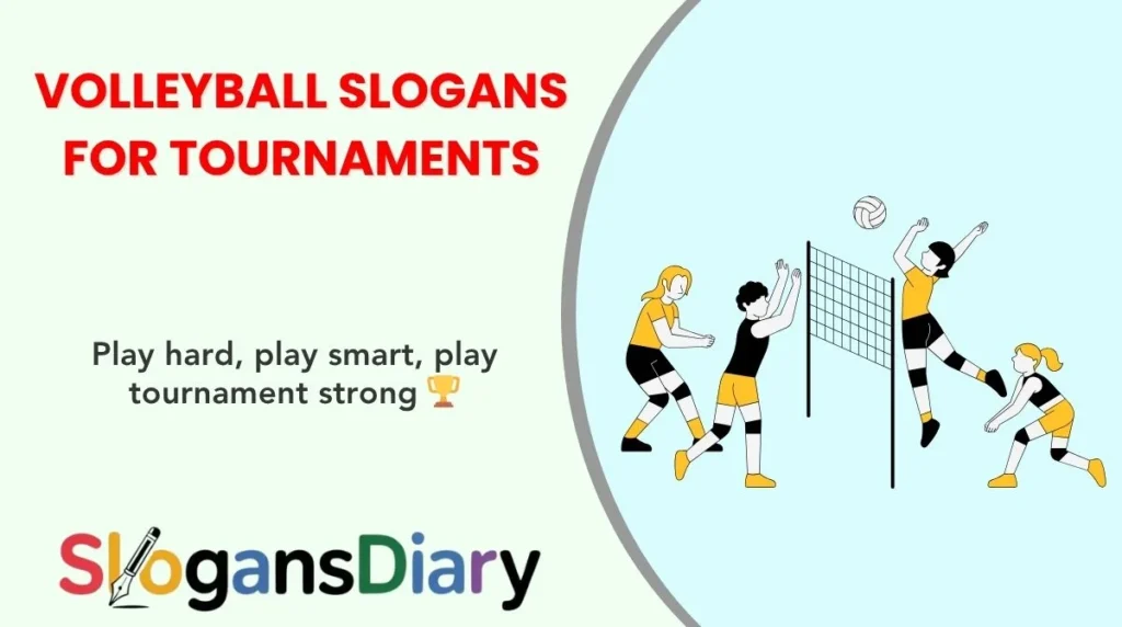 Volleyball Slogans for Tournaments