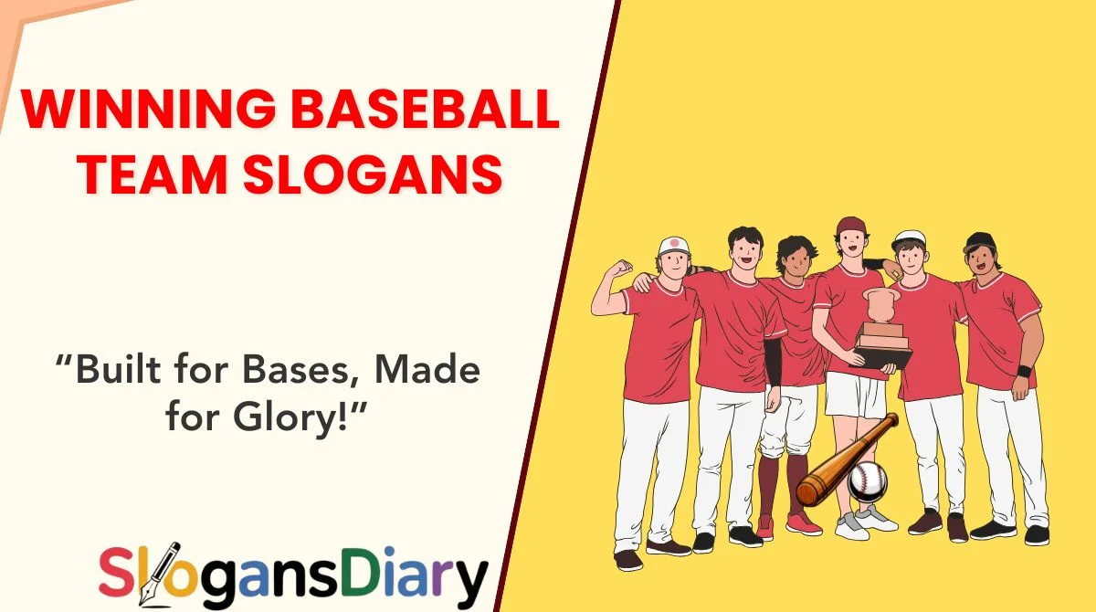 Winning Baseball Team Slogans