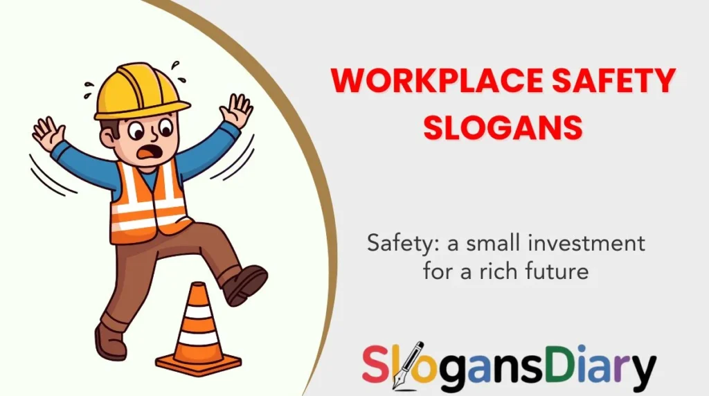 Workplace Safety Slogans