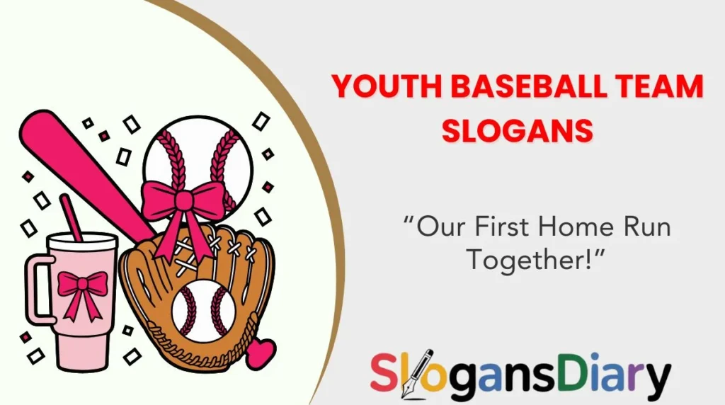 Youth Baseball Team Slogans