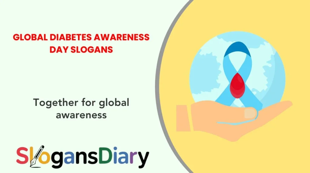 🌍 Global Diabetes Awareness Day Slogans