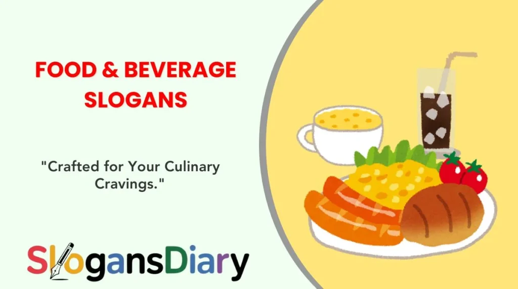 🍽️ Food & Beverage Slogans