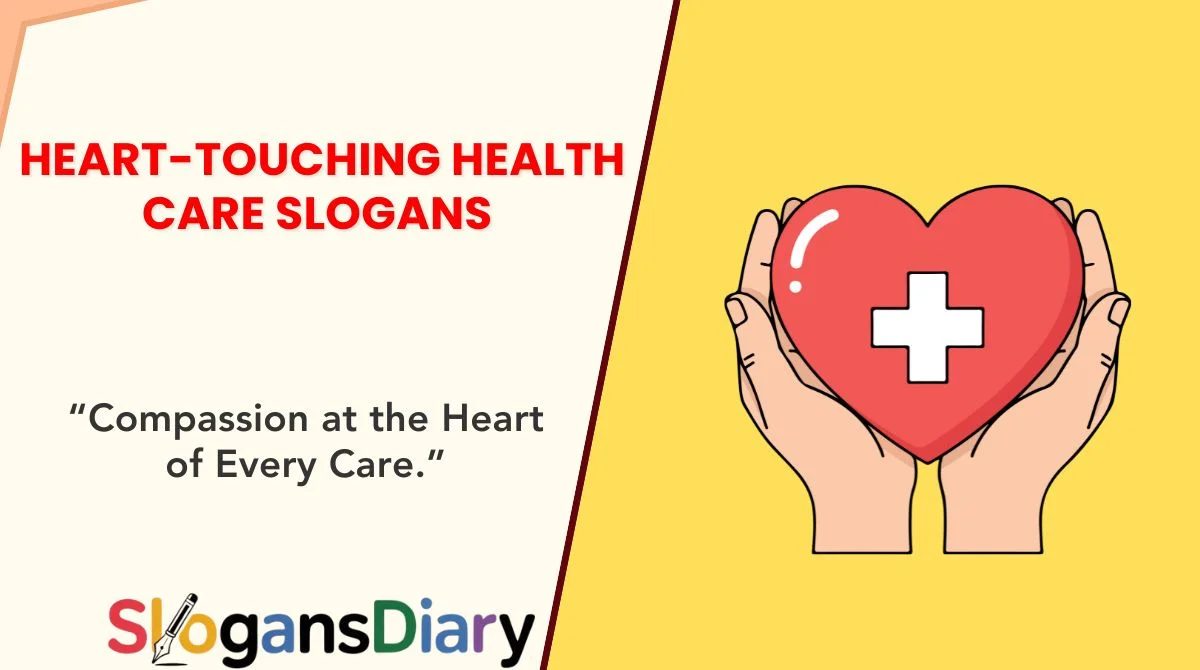 Heart-Touching Health Care Slogans