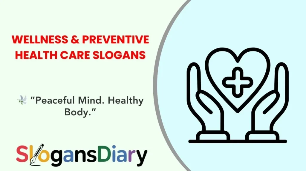 Wellness & Preventive Health Care Slogans