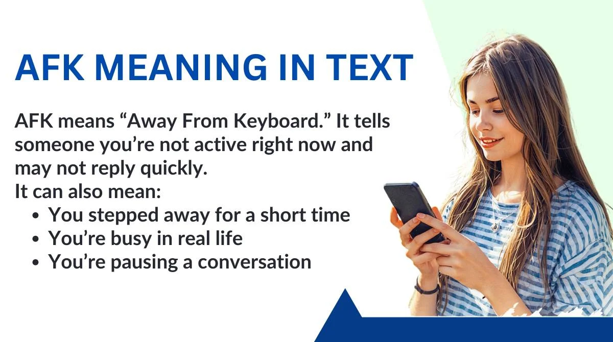 AFK Meaning in Text